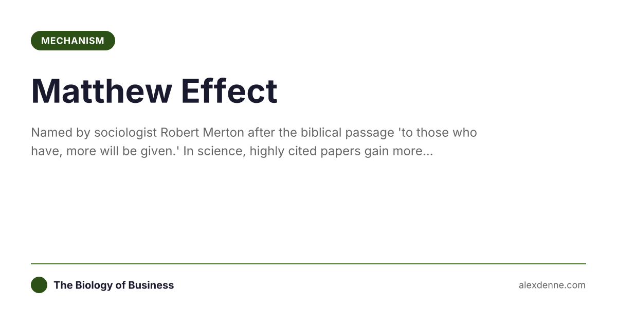 Matthew Effect (Mechanism) | The Biology of Business